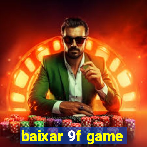 baixar 9f game